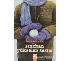 Sınıftan Yükselen Sesler - Rob Buyea - Altın Kitaplar