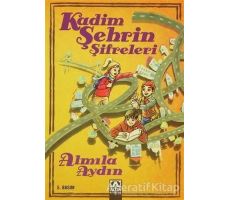 Kadim Şehrin Şifreleri - Almila Aydın - Altın Kitaplar
