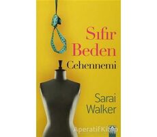 Sıfır Beden Cehennemi - Sarai Walker - Altın Kitaplar