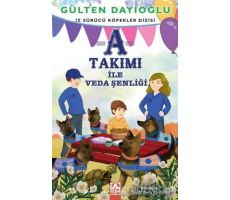 A Takımı - A Takımı ile Veda Şenliği - Gülten Dayıoğlu - Altın Kitaplar