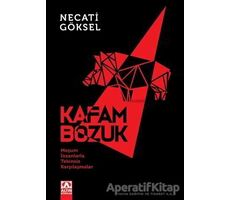 Kafam Bozuk - Necati Göksel - Altın Kitaplar