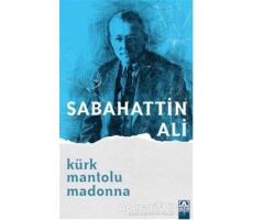 Kürk Mantolu Madonna - Sabahattin Ali - Altın Kitaplar