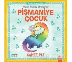 Pişmaniye Çocuk - Pişman Olmamayı Öğreniyorum - Gamze Pat - Altın Kitaplar