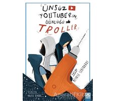 Ünsüz Youtuberın Günlüğü - Troller - Miyase Sertbarut - Altın Kitaplar