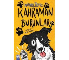 Kahraman Burunlar - Nihan Temiz - Altın Kitaplar