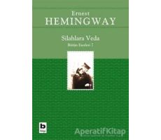 Silahlara Veda - Ernest Hemingway - Bilgi Yayınevi