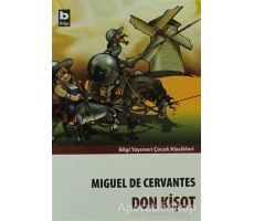 Don Kişot - Miguel de Cervantes Saavedra - Bilgi Yayınevi