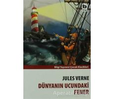 Dünyanın Ucundaki Fener - Jules Verne - Bilgi Yayınevi