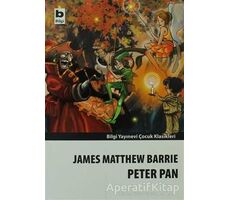 Peter Pan - James Matthew Barrie - Bilgi Yayınevi