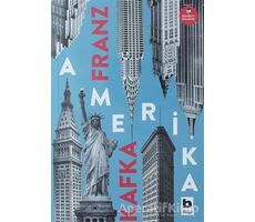 Amerika - Franz Kafka - Bilgi Yayınevi