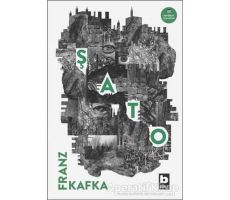 Şato - Franz Kafka - Bilgi Yayınevi