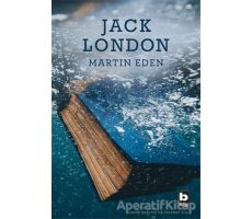 Martin Eden - Jack London - Bilgi Yayınevi