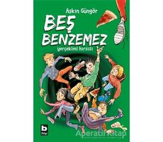 Yerçekimi Hırsızı - Beş Benzemez - Aşkın Güngör - Bilgi Yayınevi