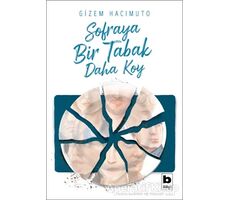 Sofraya Bir Tabak Daha Koy - Gizem Hacımuto - Bilgi Yayınevi