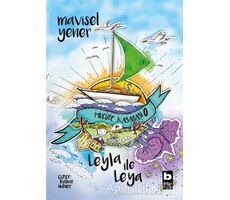 Leyla İle Leya - Mucize Kasabası - Mavisel Yener - Bilgi Yayınevi