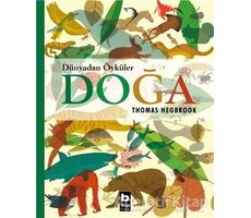 Doğa - Dünyadan Öyküler - Thomas Hegbrook - Bilgi Yayınevi