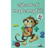 Eğlenceli Matematik +3 Yaş - Gülizar Çilliyüz Çetinkaya - Beyaz Panda Yayınları