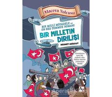 Macera Yolcusu - Bir Milletin Dirilişi - Mehmet Akbulut - Az Kitap