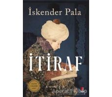 İtiraf - İskender Pala - Kapı Yayınları