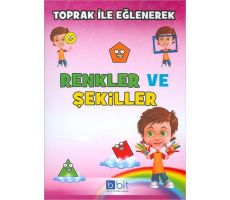 Toprak İle Eğlenerek Renkler ve Şekiller Bulut Eğitim Yayınları