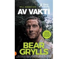 Av Vakti - Bear Grylls - Portakal Kitap