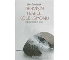 Dervişin Teselli Koleksiyonu - Mecit Ömür Öztürk - Hayykitap