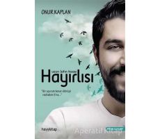 Uzun Lafın Kısası Hayırlısı - Onur Kaplan - Hayykitap