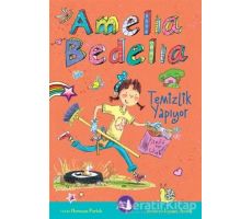 Amelia Bedelia Temizlik Yapıyor - Herman Parish - Büyülü Fener Yayınları