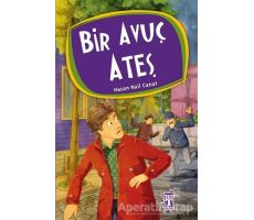 Bir Avuç Ateş - Hasan Nail Canat - Genç Timaş