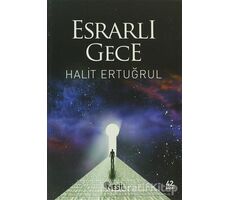 Esrarlı Gece - Halit Ertuğrul - Nesil Yayınları