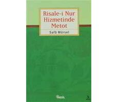 Risale-i Nur Hizmetinde Metot - Safa Mürsel - Nesil Yayınları