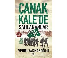 Çanakkale’de Şahlananlar - Vehbi Vakkasoğlu - Nesil Yayınları