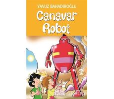 Canavar Robot - Yavuz Bahadıroğlu - Nesil Çocuk Yayınları