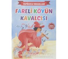 Fareli Köyün Kavalcısı - Yapbozlu Masallar - Kolektif - Yumurcak Yayınları