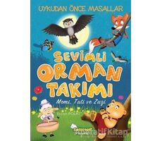 Sevimli Orman Takımı - Momi Tuti ve Zuzi - Ercan Polat - Selimer Yayınları