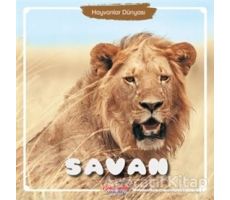 Savan - Hayvanlar Dünyası - Kolektif - Yumurcak Yayınları