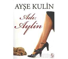 Adı: Aylin - Ayşe Kulin - Everest Yayınları