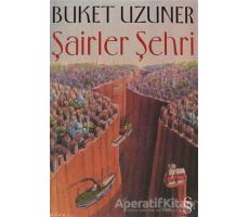 Şairler Şehri - Buket Uzuner - Everest Yayınları