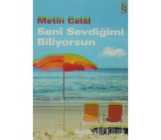 Seni Sevdiğimi Biliyorsun - Metin Celal - Everest Yayınları