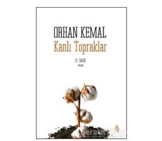 Kanlı Topraklar - Orhan Kemal - Everest Yayınları