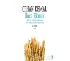 Önce Ekmek - Orhan Kemal - Everest Yayınları