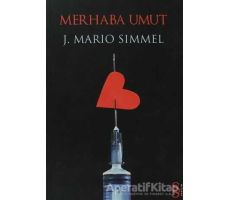 Merhaba Umut - J. Mario Simmel - Everest Yayınları