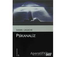 Psikanaliz - Daniel Lagache - Dost Kitabevi Yayınları