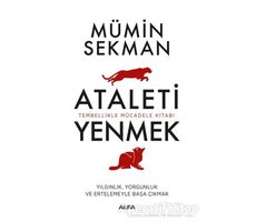 Ataleti Yenmek - Mümin Sekman - Alfa Yayınları