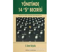 Yönetimde 14 S Becerisi - S. Soner Selçuklu - Sistem Yayıncılık