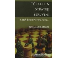 Türklerin Strateji Serüveni - Adnan Nur Baykal - Sistem Yayıncılık