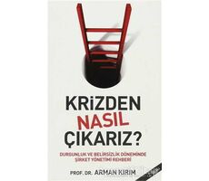 Krizden Nasıl Çıkarız? - Arman Kırım - Sistem Yayıncılık