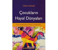 Çocukların Hayal Dünyaları - Claire Golomb - Sistem Yayıncılık