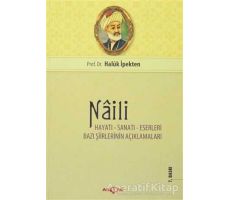 Naili - Haluk İpekten - Akçağ Yayınları