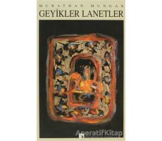 Mezopotamya Üçlemesi 3: Geyikler Lanetler - Murathan Mungan - Metis Yayınları